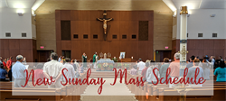 New Sunday Mass Schedule